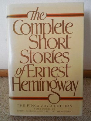 Complete Short Stories of Ernest Hemingway Finca Vigia Edition (1987, Hardcover)