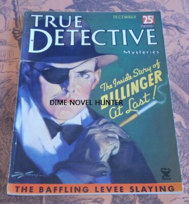 VG DILLINGER TRUE DETECTIVE MYSTERIES DECEMBER 1934 PULP MAGAZINE
