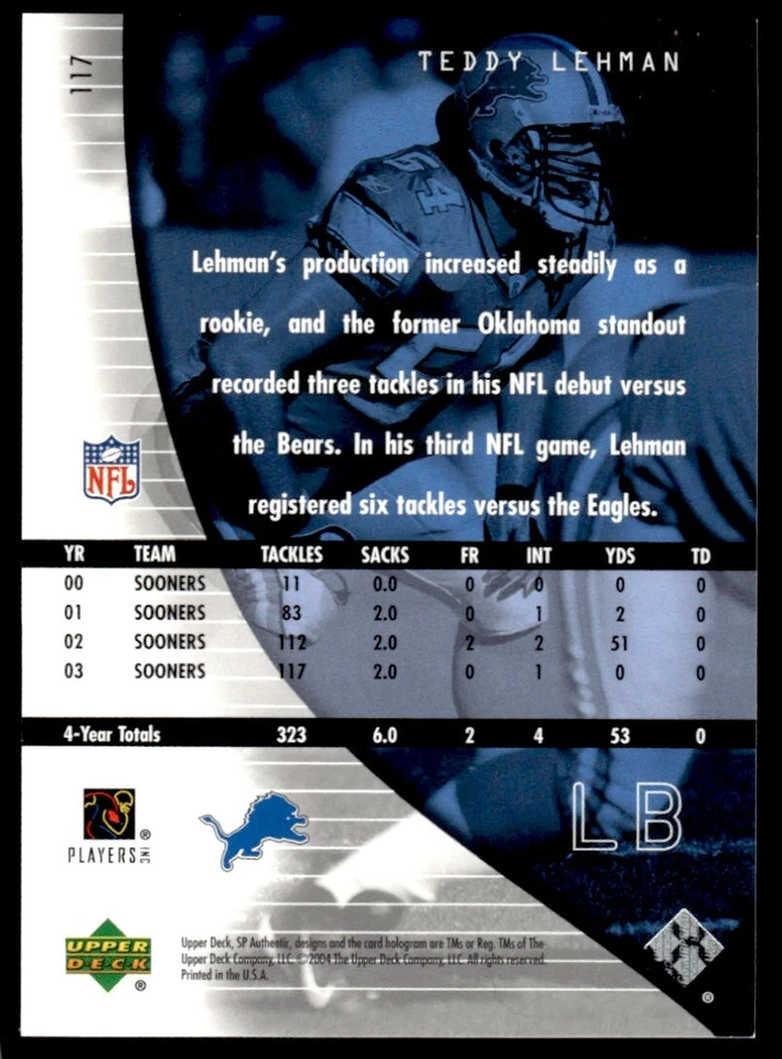 2004 SP Authentic Teddy Lehman Rookie 0374/1199 Detroit Lions #117 R100 - Image 2 of 2