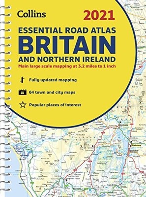 GB Road Atlas Britain 2021 Essential: A4 Spiral (Coll by Collins Maps 0008374384