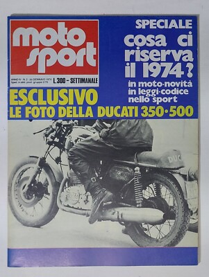 44566 Moto Sport 1974 a. IV Nr. 2 - Ducati 350.5600; Neuheit 1974