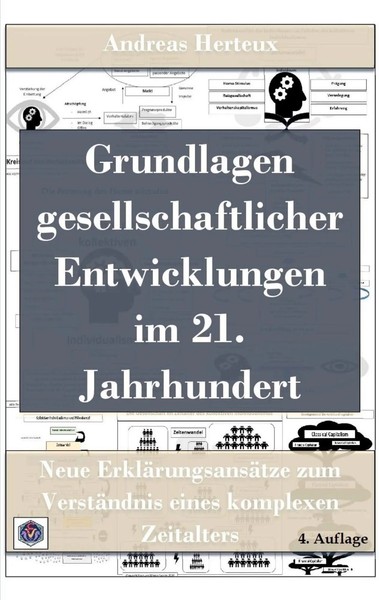 Grundlagen Gesellschaftlicher Entwicklungen Im 21. Jahrhundert | Andreas Herteux-image