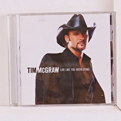 Tim McGraw - Live like You Were Dying (CD 2004) 5