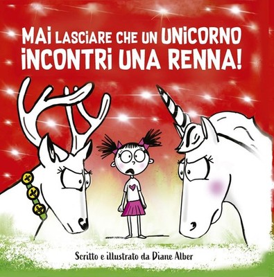 Diane Alber Lore Mai lasciare che un unicorno incontri una renna! Ed (Hardback)