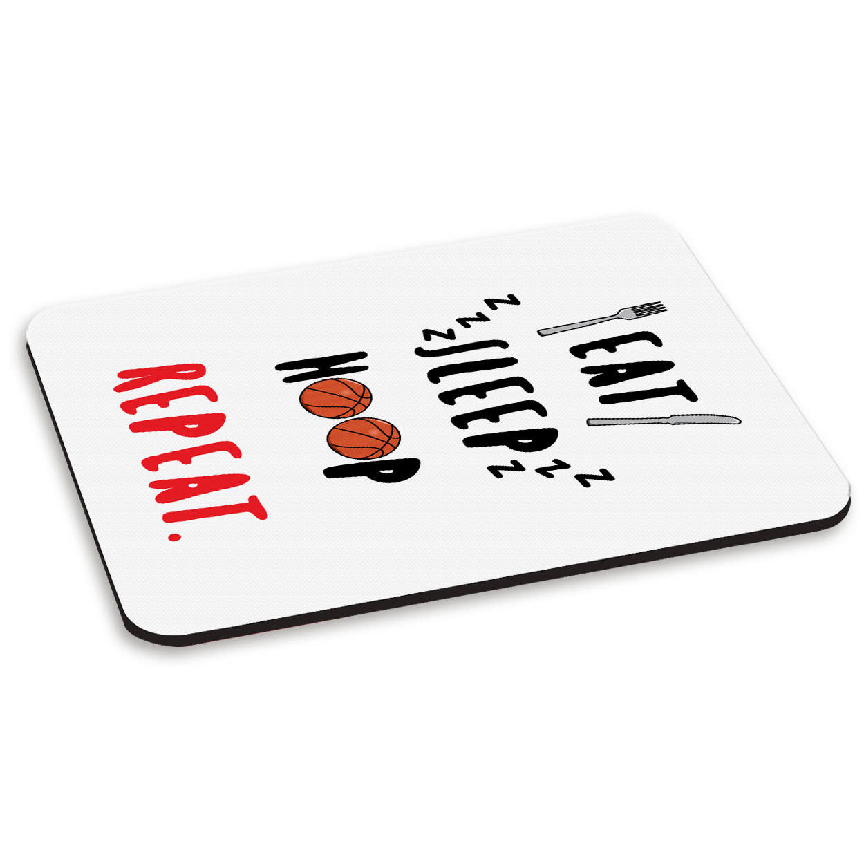 Eat Sleep Hoop Repeat PC Computer Mouse Mat Pad - Funny Basketball Sport