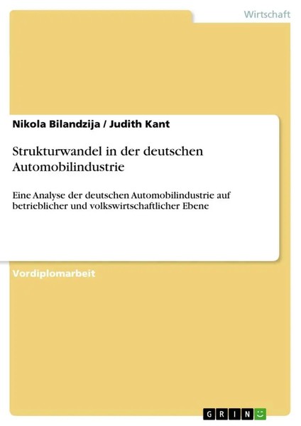 Nikola Bilandzija (U. A.) | Strukturwandel In Der Deutschen Automobilindustrie-image