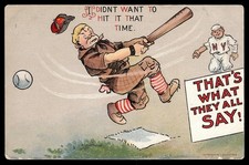 1909 I Didn't Want to Hit it that Time Baseball Postcard PC798-C19 *X1422