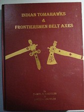 Indian Tomahawks And Frontiersmen Belt Axes