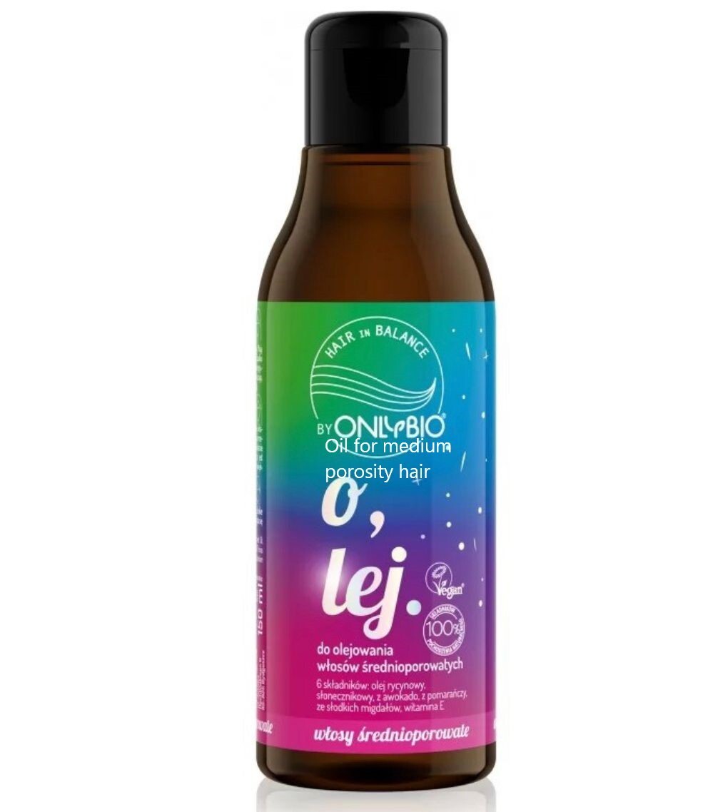 Only Bio Hair Balance  Oil for medium porosity hair, 150ml