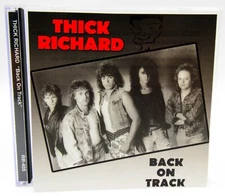 Thick Richard "Back On Track" - 1988 / 2009  RE -  Retrospect Records -  Rock CD
