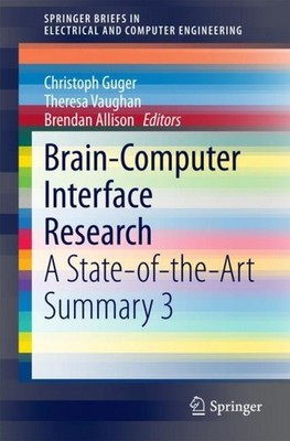Brain-Computer Interface Research Christoph Guger