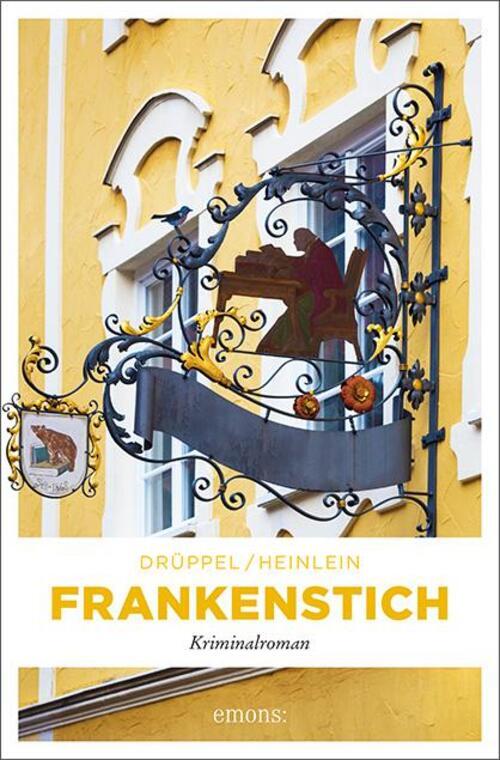 Frankenstich | Katharina Drüppel (u. A.) | Kriminalroman | Taschenbuch