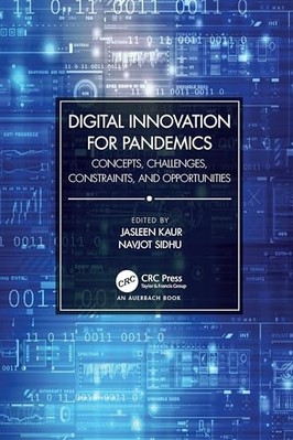 Digital Innovation for Pandemics : concepts, Challenges -  NEW Jasleen Kaur 2022