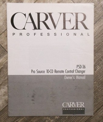 **ORIGINAL**Carver PSD-36 CD Player OWNER'S MANUAL