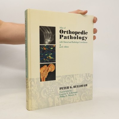 Atlas of Orthopedic Pathology 2: With Clinical and Radiologic Correlations