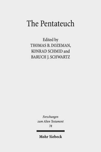 Forschungen Zum Alten Testament Ser.: Pentateuch : International Perspectives...