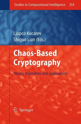 Shiguo Lian (u. a.) | Chaos-based Cryptography | Taschenbuch | Englisch (2016)