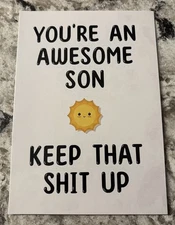 Birthday SON Funny You’re An Awesome Son 4.6”x6.6” Blank Inside Greeting Card