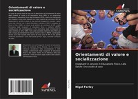 Nigel Farley | Orientamenti Di Valore E Socializzazione | Taschenbuch (2021)