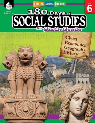 180 Days of Social Studies for Sixth Grade Practice, Assess, Diagnose Buch 2018
