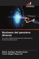 Mohd. Sadique Shaikh Anwar (U. A.) | Business Del Pensiero Diverso | Taschenbuch