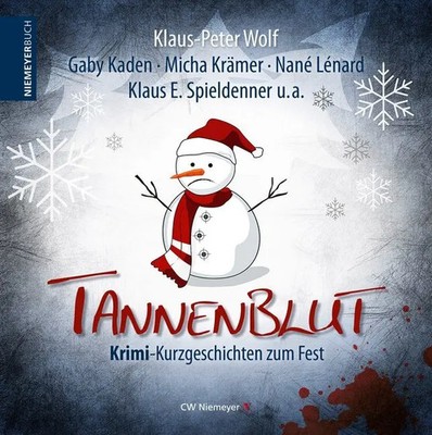 Klaus-Peter/Kaden, Gaby/Krämer, Micha u a Wolf | Tannenblut | Buch | Deutsch