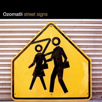 Ozomatli Street Signs (CD) (US IMPORT)