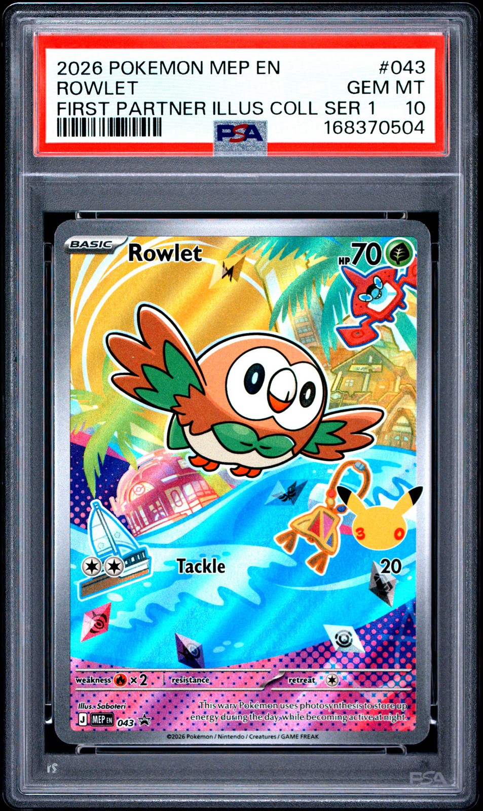 2026 POKEMON FIRST PARTNER ILLUSTRATION COLLECTION PROMO #043 ROWLET PSA 10