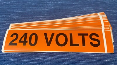 QTY 21 OSHA Vinyl Label Sticker Conduit Voltage 240 VOLTS Pipe Panel ...