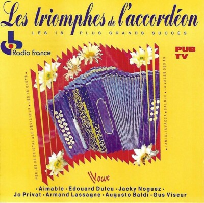 Les Triomphes de L'accordeon by Various Artists (CD, 1991, Vouge)