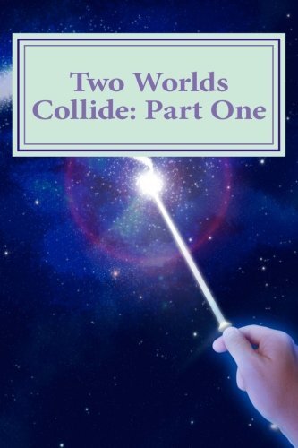 Two Worlds Collide: Part One: Twin Flame New 9781500206871 Fast Free ...
