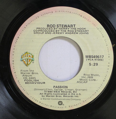 Rock 45 Rod Stewart - Passion / Better Off Dead On Warner Bros.