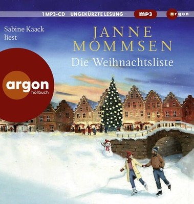 Die Weihnachtsliste Mommsen, Janne und Sabine Kaack: