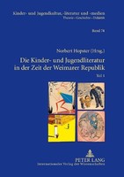Die Kinder- Und Jugendliteratur In Der Zeit Der Weimarer Republik Norbert Hopste