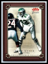 2004 Fleer Greats of the Game #50 Mike Quick   MT-NRMT   Football Card