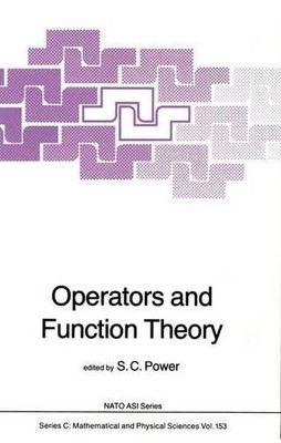 Operators and Function Theory - 9789401088718