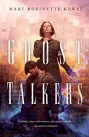 Mary Robinette Kowal | Ghost Talkers | Taschenbuch | Englisch (2017)