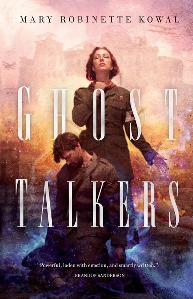 Mary Robinette Kowal | Ghost Talkers | Taschenbuch | Englisch (2017)-image