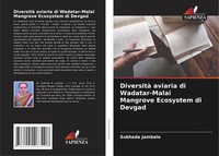 Sukhada Jambale | Diversità Aviaria Di Wadatar-Malai Mangrove Ecosystem Di...