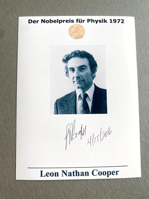 LEON N. COOPER ( 2024) Nobelpreis Physik 1972 signed Foto 10x15 Autogramm