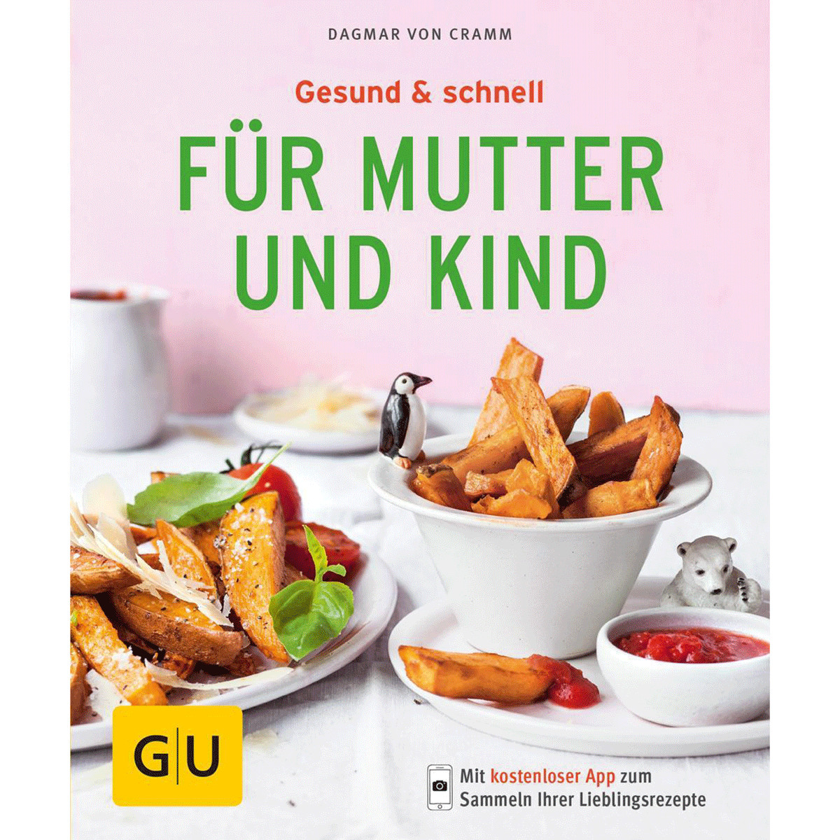 Thumbnail - Gesund & Schnell Für Mutter Und Kind Dagmar Von Cramm