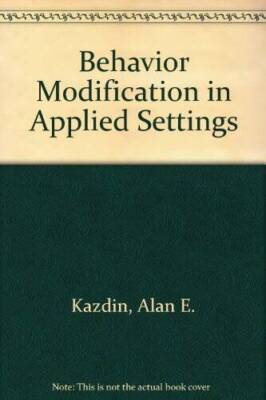 Behavior Modification in Applied Settings (Counseling) - Paperback - VERY GOOD