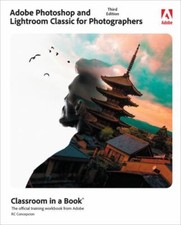 Adobe Photoshop and Lightroom Classic - Paperback, by Concepcion Rafael - Good