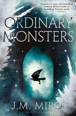 J. M. Miro | Ordinary Monsters | Taschenbuch | Englisch (2026) | Bloomsbury UK