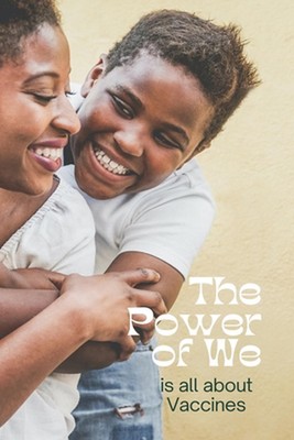 The Power of We is All about Vaccines by Art Fuller (English) Paperback Book