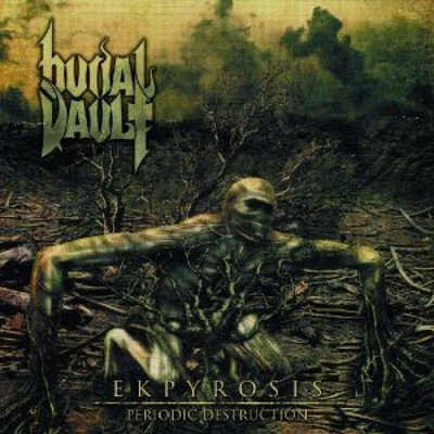 Burial Vault - Ekpyrosis (Periodic Destruction) CD #73594