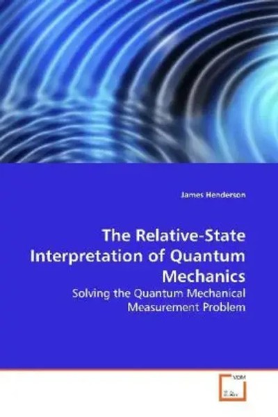 James Henderson | The Relative-State Interpretation Of Quantum Mechanics | Buch-image