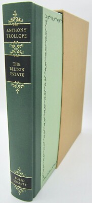 The Belton Estate by Anthony Trollope (HC 1991 Folio Society)