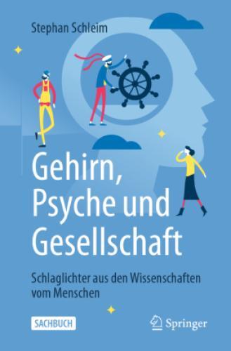Thumbnail - Gehirn, Psyche Und Gesellschaft Schlaglichter Aus Den Wissenschaften