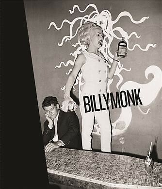 Billy Monk : Night Club Photographs, Hardcover by Monk, Billy (PHT); Goldblat...